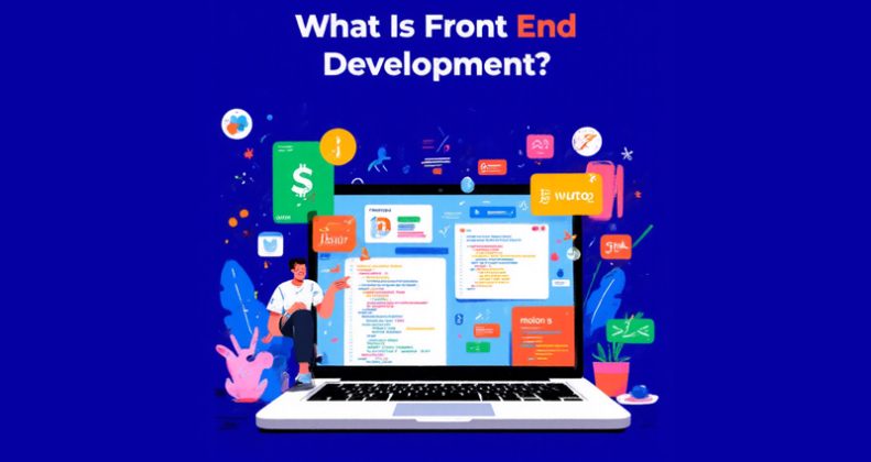 What Is Front-End Development